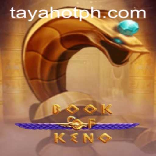 The Exciting World of BookOfKeno and Unraveling TAYAHOT