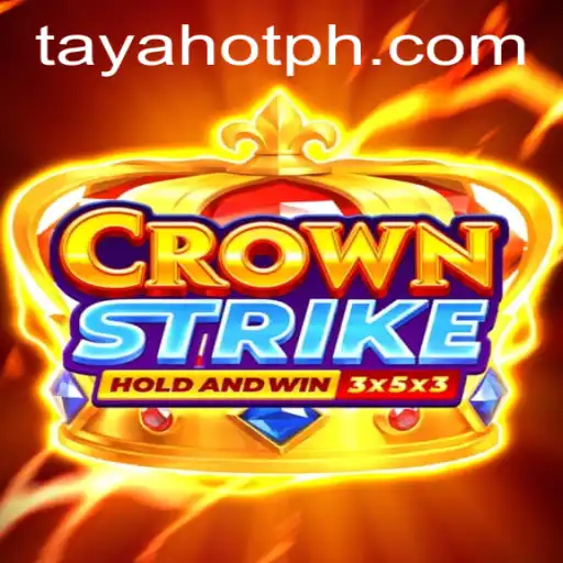 Crownstrike: Dive Into the World of TAYAHOT