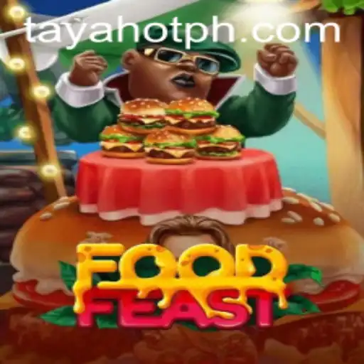Unleashing TAYAHOT in FoodFeast: A Dynamic Culinary Adventure