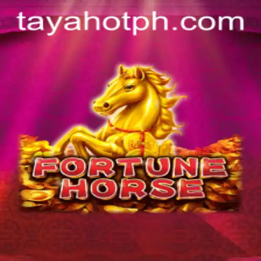 Unleashing the Excitement of FortuneHorse with TAYAHOT