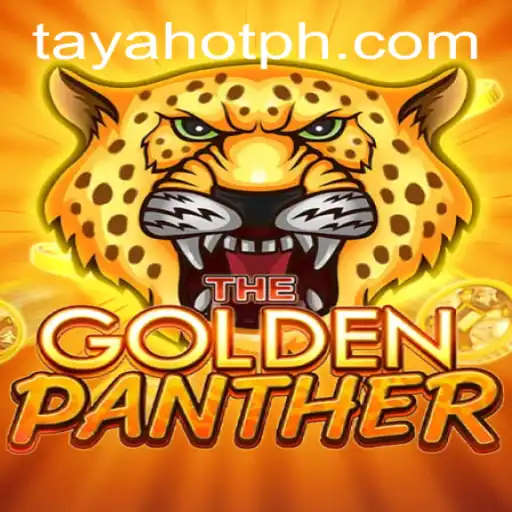 Unveiling GOLDENPANTHER: The Thrilling New Adventure with TAYAHOT Twist